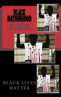 Black Nationhood: Resurgence of African Consciousness