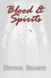 Blood & Spirits