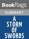 BookRags Summary: A Storm of Swords