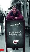 BU DONG (International English Edition): When Strange Things Become Familiar