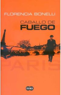 Caballo de Fuego: París