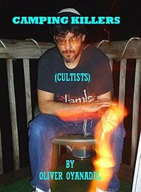 Camping Killers: Cultists