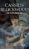 Cassius Blackwood and the Mysterious Ring