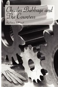 Charles Babbage and the Countess