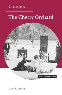 Chekhov: The Cherry Orchard