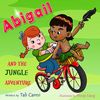 Children's book: Abigail and the Jungle Adventure