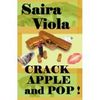 Crack Apple And Pop!