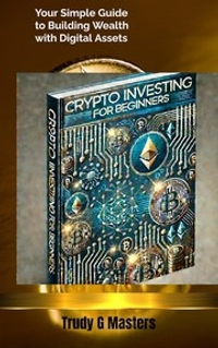 Crypto Investing for Beginners