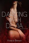 Dancing with Devia