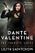 Dante Valentine: The Complete Series