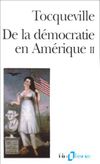 De la Démocratie en Amérique, tome II