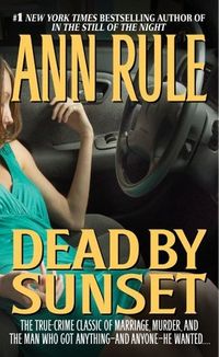 Dead By Sunset: Perfect Husband, Perfect Killer?