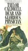 Dear and Glorious Physician