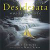 Desiderata: Words For Life