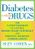Diabetes Without Drugs: The 5-Step Program to Control Blood Sugar Naturally and Prevent Diabetes Complications