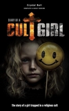 Diary of a Cult Girl