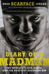 Diary of a Madman: The Geto Boys, Life, Death, and the Roots of Southern Rap