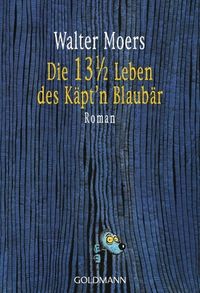 Die 13½ Leben des Käpt'n Blaubär