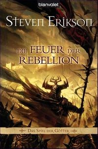 Die Feuer der Rebellion