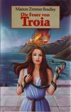 Die Feuer von Troia