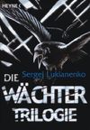 Die Wächter-Trilogie: Drei Romane in einem Band