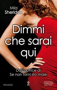 Dimmi che sarai qui