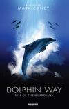 Dolphin Way: Rise of the Guardians