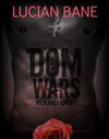 Dom Wars: Round One