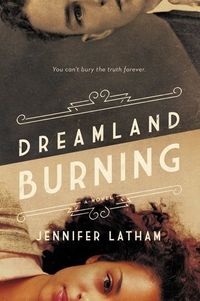 Dreamland Burning