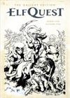 Elfquest: The Original Quest Gallery Edition