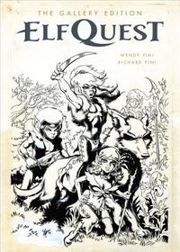 Elfquest: The Original Quest Gallery Edition