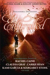 Enthralled: Paranormal Diversions