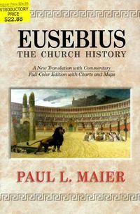 Eusebius: The Church History