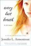 Every Last Breath