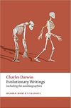Evolutionary Writings: Including the Autobiographies