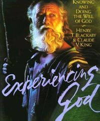 Experiencing God: Knowing and Doing the Will of God: Workbook