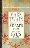 Extracts from Adam's Diary/Eve's Diary