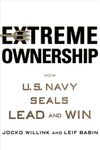 Extreme Ownership: How U.S. Navy SEALs Lead and Win