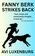Fanny Berk Strikes Back: The Misadventures of a Reluctant Hero: An Action-Packed Suspense Story of Courage and Friendship