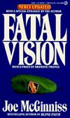 Fatal Vision