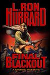 Final Blackout: A Futuristic War Novel