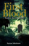 First Blood: A Kaden Bonus Book