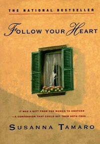 Follow Your Heart