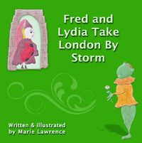 Fred and Lydia Take London By Storm