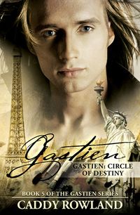 Gastien: Circle of Destiny