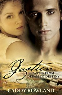 Gastien: From Dream To Destiny