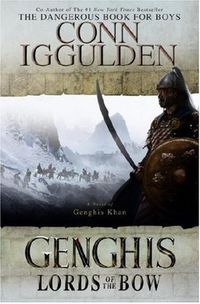 Genghis: Lords of the Bow