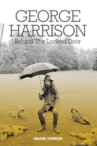 George Harrison: Behind the Locked Door