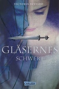 Gläsernes Schwert