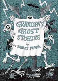 Grandpa's Ghost Stories: Story and Pictures